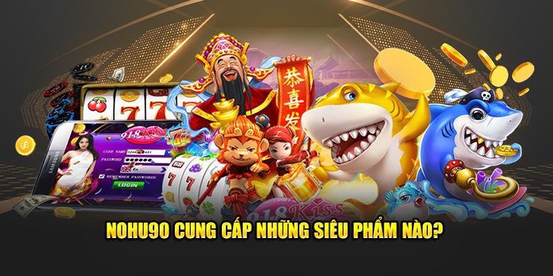 Tổng quan về các nền tảng chơi game trực tuyến cấp Benbet - Benbet